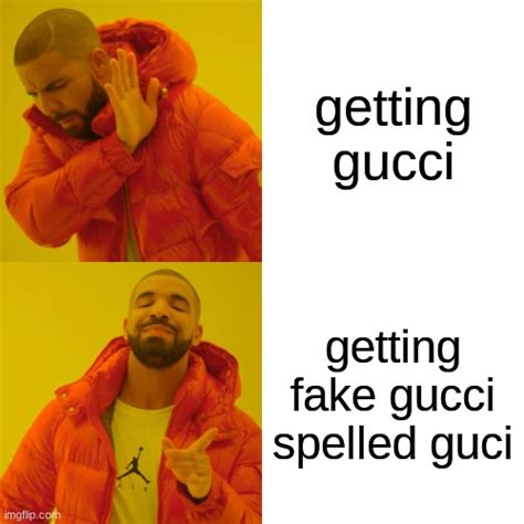 gucci drake meme